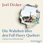 Joël Dicker: Die Wahrheit über den Fall Harry Quebert, MP3