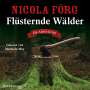 Nicola Förg: Flüsternde Wälder (Alpen-Krimis 11), CD,CD,CD,CD,CD