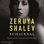 Zeruya Shalev: Schicksal, CD,CD,CD,CD,CD,CD,CD,CD