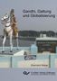 Eberhard Weber: Gandhi, Galtung und Globalisierung, Buch
