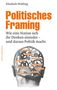 Elisabeth Wehling: Politisches Framing, Buch
