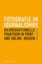 Felix Koltermann: Fotografie im Journalismus, Buch