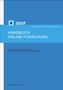 : Handbuch Online-Forschung. Sozialwissenschaftliche Datengewinnung und -auswertung in digitalen Netzen, Buch