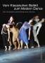 Susan Au: Vom klassischen Ballett zum Modern Dance, Buch