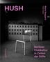 Timo Stein: Hush, Buch