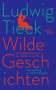 Ludwig Tieck: Wilde Geschichten, Buch