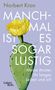 Norbert Kron: Manchmal ist es sogar lustig, Buch, Buch