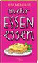 Auf pinkem Hintergrund steht "Kat Menschik mehr essen essen" über einem fröhlichen Nudelgericht mit Gesicht., Buch