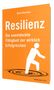 Denis Mourlane: Resilienz, Buch