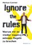 Markus Czerner: Ignore the rules, Buch