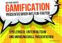 Matthias Garten: Gamification - Präsentationen mit Fun-Faktor, Buch