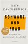 Tsitsi Dangarembga: Schwarz und Frau, Buch