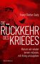 Franz-Stefan Gady: Die Rückkehr des Krieges, Buch