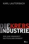 Karl Lauterbach: Die Krebs-Industrie, Buch