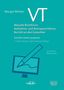 Margot Müther: VT - Aktuelle Richtlinien, Aufnahme- und Antragsverfahren, Bericht an den Gutachter, Buch