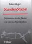 Eckart Vogel: Stundenstücke, Buch