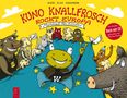Dietmar Jacobs: Kuno Knallfrosch rockt Europa, Buch