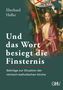 Eberhard Heller: Und das Wort besiegt die Finsternis, Buch