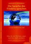 Marshall B. Rosenberg: Eine Sprache des Friedens sprechen – in einer konfliktreichen Welt, Buch