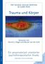 Pat Ogden: Trauma und Körper, Buch, Buch