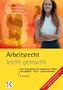 Peter-Helge Hauptmann: Arbeitsrecht - leicht gemacht, Buch