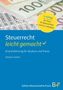 Stephan Kudert: Steuerrecht - leicht gemacht, Buch