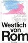 John Fante: Westlich von Rom, Buch