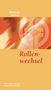 Meinrad Dufner: Rollenwechsel, Buch