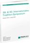 "39. & 40. Internationales Triathlon-Symposium. Münster 2024 / Leipzig 2025. Redaktion Martin Engelhardt, Kerstin Henschel, Georg Neumann.", Buch