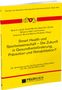 Gelbes Buchcover mit dem Titel: "Smart Health und Sportwissenschaft – Die Zukunft in Gesundheitsförderung, Prävention und Rehabilitation?", Buch