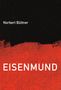 Norbert Büttner: Eisenmund, Buch