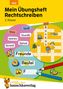 Stefanie Walther: Mein Übungsheft Rechtschreiben 2. Klasse, Buch