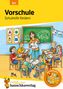 Ingrid Hauschka-Bohmann: Vorschule. Förderung der Schulreife, Buch