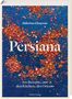 Sabrina Ghayour: Persiana, Buch