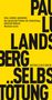 Paul Ludwig Landsberg: Das moralische Problem der Selbsttötung, Buch, Buch