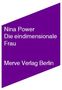 Nina Power: Die eindimensionale Frau, Buch