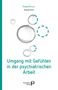 Andreas Knuf: Umgang mit Gefühlen in der psychiatrischen Arbeit, Buch