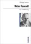 Philipp Sarasin: Michel Foucault zur Einführung, Buch, Buch