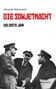 Alexander Rabinowitch: Die Sowjetmacht, Buch