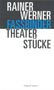 Rainer Werner Fassbinder: Theaterstücke, Buch, Buch