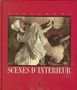 Alexandre Dupouy: Scenes D' Interieur, Buch