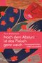 Anna Breitenbach: Nach dem Absturz ist das Fleisch ganz weich. Frauengeschichten, unter uns erzählt., Buch