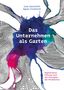 Lisa Vanovitch: Das Unternehmen als Garten, Buch
