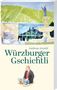 Andreas Arnold: Würzburger Gschichtli, Buch