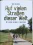 Hans Bollinger: Auf vielen Straßen dieser Welt, Buch