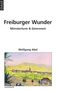 Wolfgang Abel: Freiburger Wunder, Buch