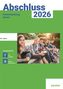 Abschluss 2026 - Realschule Bayern - Lösungsband - Englisch, Buch