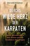 Gerald Klamer: Durchs wilde Herz der Karpaten, Buch