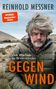Reinhold Messner: Gegenwind, Buch