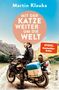 Martin Klauka: Mit der Katze weiter um die Welt, Buch